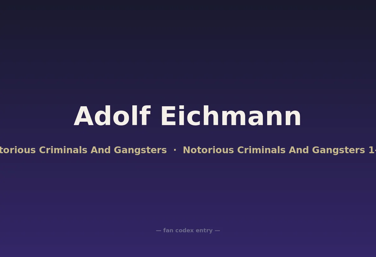 Adolf Eichmann