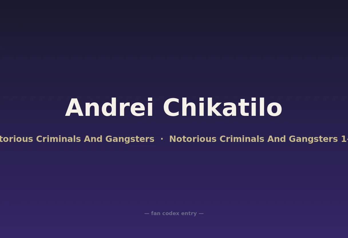 Andrei Chikatilo